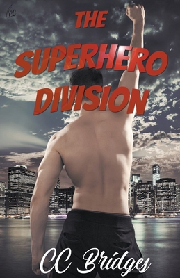 The Superhero Division 1393000924 Book Cover