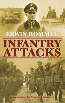 Infantry Attacks 1853677078 Book Cover