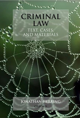 Criminal Law: Text, Cases, and Materials 0198765789 Book Cover