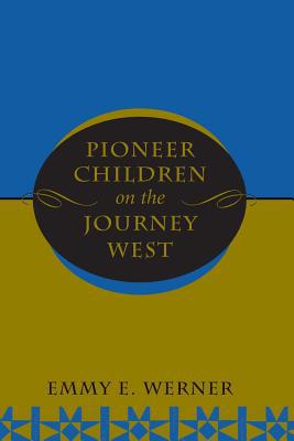 Pioneer Children on the Journey West 0813320275 Book Cover