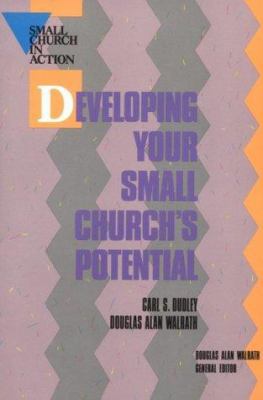 Developing Your Small Church's Potential 081701120X Book Cover