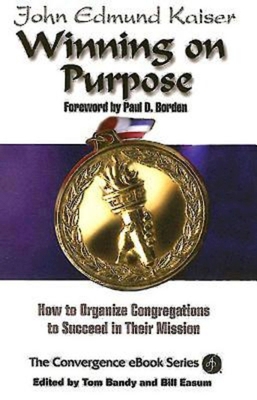 Winning on Purpose: How to Organize Congregatio... 0687495024 Book Cover