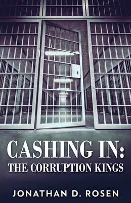Cashing In: The Corruption Kings 4824107008 Book Cover