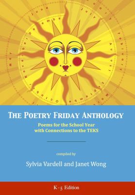 The Poetry Friday Anthology (TEKS K-5 version):... 1937057739 Book Cover