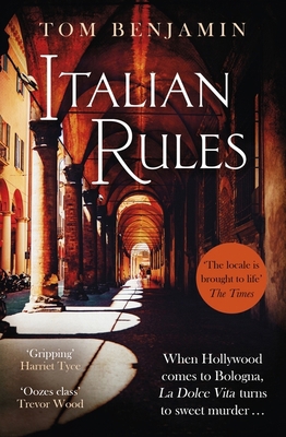 Italian Rules: a gripping crime thriller set in... 140871549X Book Cover