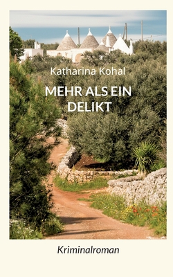 Mehr als ein Delikt [German] 375684241X Book Cover