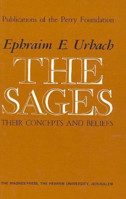 The Sages: Their Concepts and Beliefs 9652233196 Book Cover