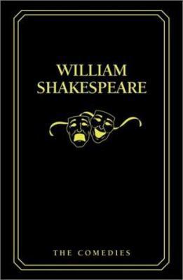 William Shakespeare: The Comedies 0517220563 Book Cover