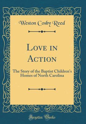 Love in Action: The Story of the Baptist Childr... 0260755885 Book Cover