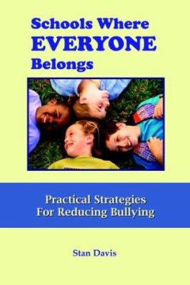Schools Where Everyone Belongs: Practical Strat... 0974784001 Book Cover