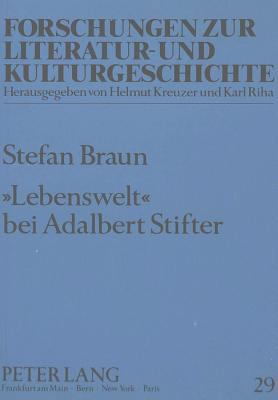 «Lebenswelt» Bei Adalbert Stifter [German] 3631431244 Book Cover