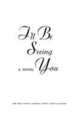 I'll Be Seeing You 0671673661 Book Cover