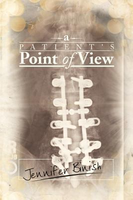 A Patient's Point of View 1479780685 Book Cover