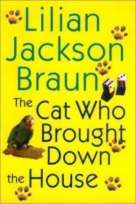 The Cat Who Brought Down the House 0399149422 Book Cover