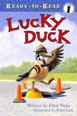 Lucky Duck 0689860293 Book Cover