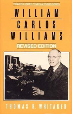 William Carlos Williams, Rev. Ed. 0805775412 Book Cover