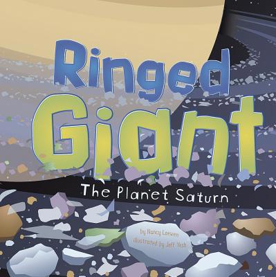 Ringed Giant: The Planet Saturn 1404839569 Book Cover