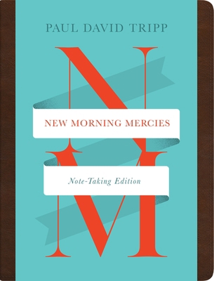New Morning Mercies (Note-Taking Edition) 1433594250 Book Cover