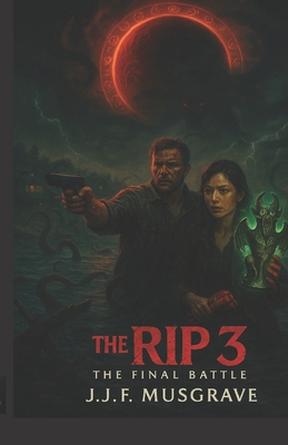 The Rip 3: The Final Battle B0GLGFN8FV Book Cover