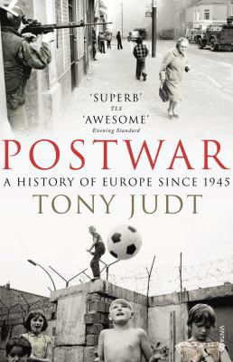 Postwar: A History of Europe Since 1945 009954203X Book Cover