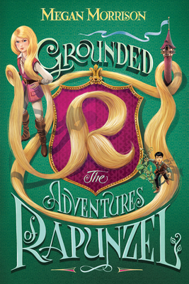 Grounded: Adventures of Rapunzel (Tyme #1), 1 0545638267 Book Cover