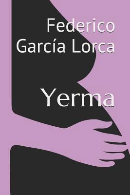 Yerma [Spanish] 1520440286 Book Cover