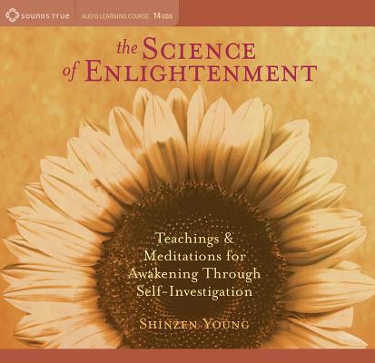 The Science of Enlightenment: Teachings and Med... 1591792320 Book Cover