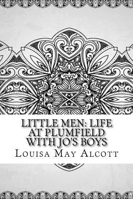 Little Men: Life At Plumfield With Jo's Boys 1729601375 Book Cover