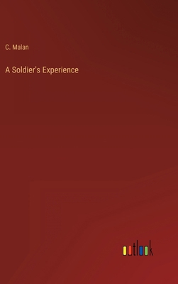 A Soldier's Experience 3368805975 Book Cover