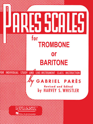 Pares Scales for Trombone or Baritone B.C. by G... 1540001342 Book Cover