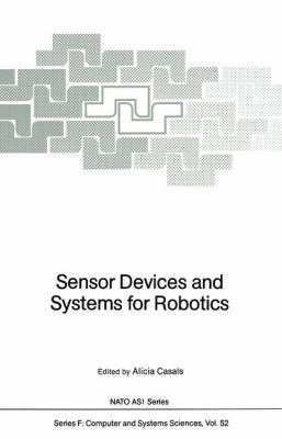 Sensor Devices and Systems for Robotics 3642745695 Book Cover