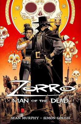 Zorro: Man of the Dead 1961012154 Book Cover