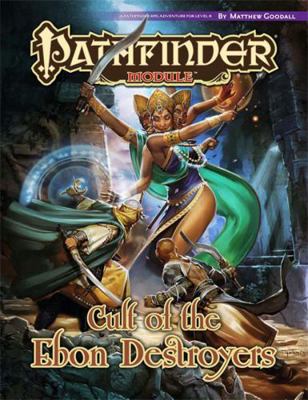 Pathfinder Module: Cult of the Ebon Destroyers 1601253176 Book Cover