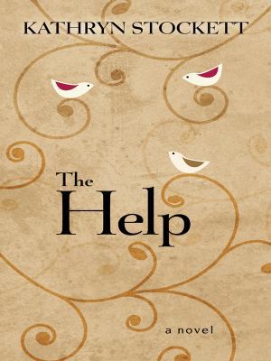 The Help [Large Print] 1410415538 Book Cover