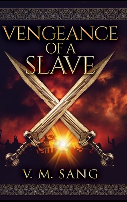 Vengeance of a Slave 1715321243 Book Cover