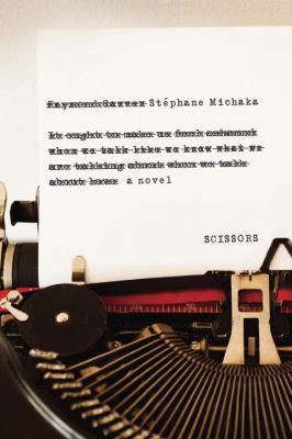 Scissors: A Novel 0385537492 Book Cover