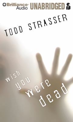 Wish You Were Dead 1441871810 Book Cover