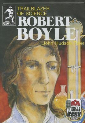 Robert Boyle: Trailblazer of Science 088062177X Book Cover