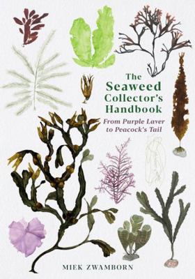Seaweed Collectors Handbook 1788165462 Book Cover