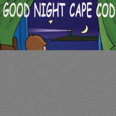 Good Night Cape Cod 0975850253 Book Cover