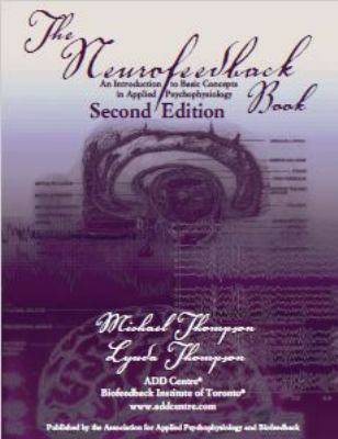 Neurofeedback Book, 2nd Edition 069292101X Book Cover