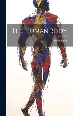 The Human Body 1019782048 Book Cover