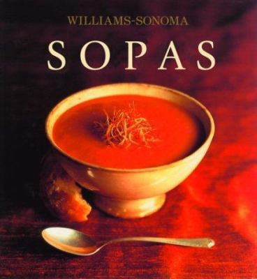 Sopas: Soups, Spanish-Language Edition (Colecci... [Spanish] 9707180897 Book Cover