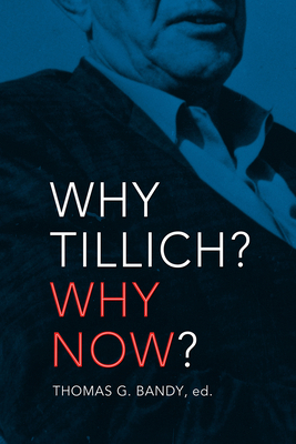 Why Tillich Why Now 088146810X Book Cover