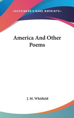 America And Other Poems 0548435774 Book Cover