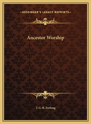 Ancestor Worship 1169399770 Book Cover