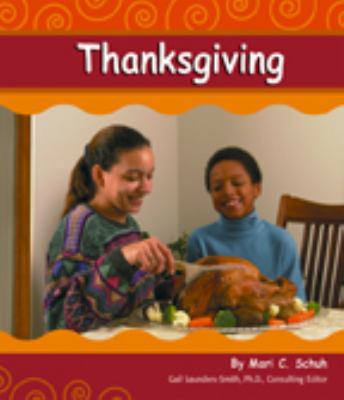 Thanksgiving (Holidays and Celebrations) 0736849033 Book Cover