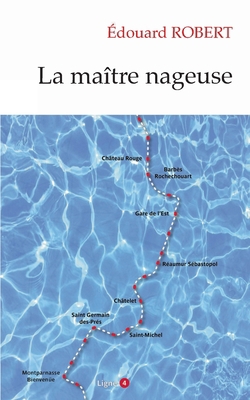 La Maître Nageuse [French] 2322201871 Book Cover