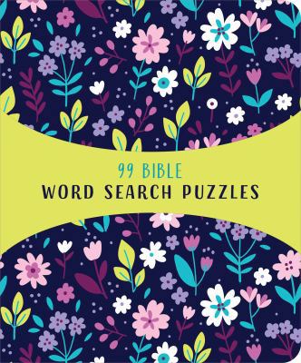 99 Bible Word Search Puzzles 1683227530 Book Cover