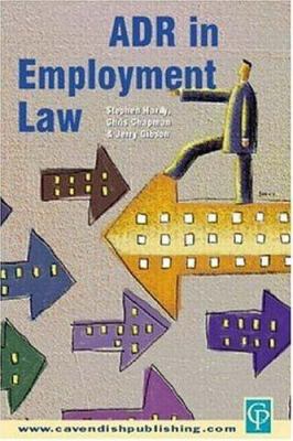 Adr in Employment Law 1859417787 Book Cover